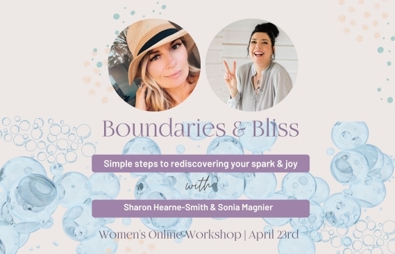 Boundaries & Bliss Women’s Workshop