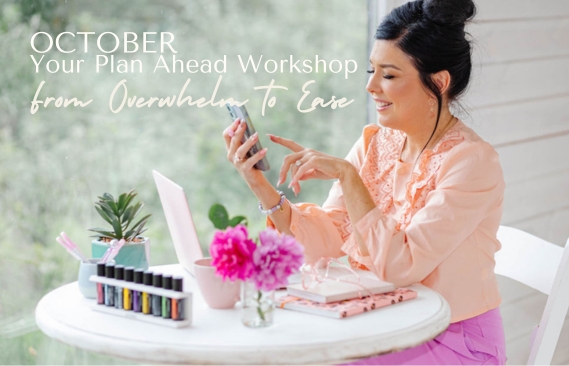 Your Plan Ahead Workshop | From Overwhelm to Ease